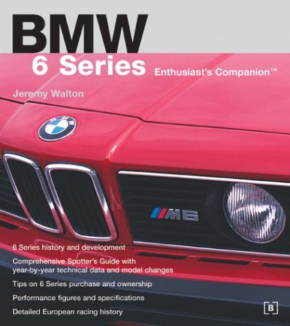 BMW 6 Series Enthusiast's Companion,Used