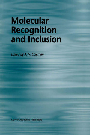 Molecular Recognition and Inclusion: Proceedings of the Ninth International Symposium on Molecular Recognition and Inclusion, he,Used