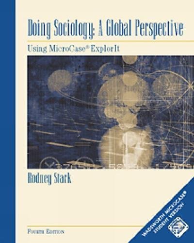 Doing Sociology: A Global Perspective: Using MicroCase ExplorIt Workbook (with CDROM),New
