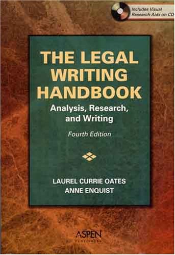 The Legal Writing Handbook: Analysis, Research And Writing,Used