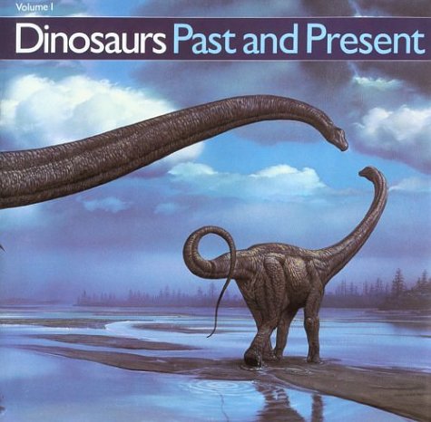 Dinosaurs Past and Present (Volume 1),Used