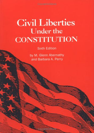 Civil Liberties Under The Constitution,Used