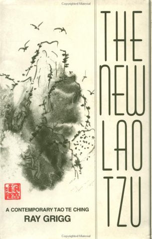 The New Lao Tzu: A Contemporary Tao Te Ching,Used