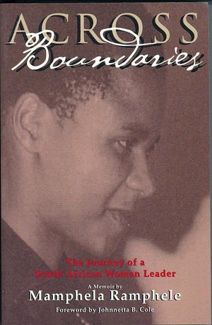 Across Boundaries: The Journey of a South African Woman Leader (Women Writing Africa),New