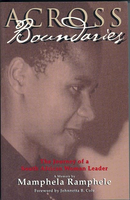 Across Boundaries: The Journey of a South African Woman Leader (Women Writing Africa),New