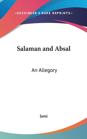 Salaman and Absal: An Allegory,Used