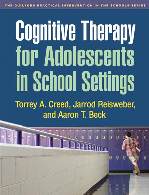 Cognitive Therapy for Adolescents in School Settings (The Guilford Practical Intervention in the Schools Series),Used