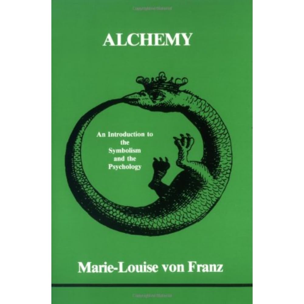 Alchemy: An Introduction To The Symbolism And The Psychology (Studies In Jungian Psychology),New
