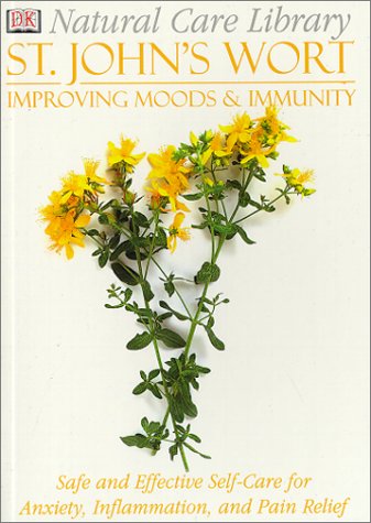 Natural Care Libary St. John's Wort: Safe and Effective SelfCare for Anxiety, Inflammation and Pain Relief,Used