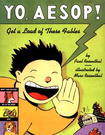 Yo, Aesop!: Get a Load of These Fables,Used