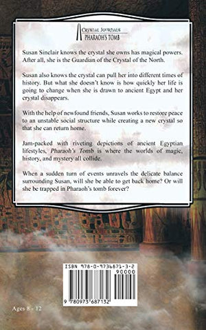 Pharaoh's Tomb: Crystal Journals: Book 2,Used