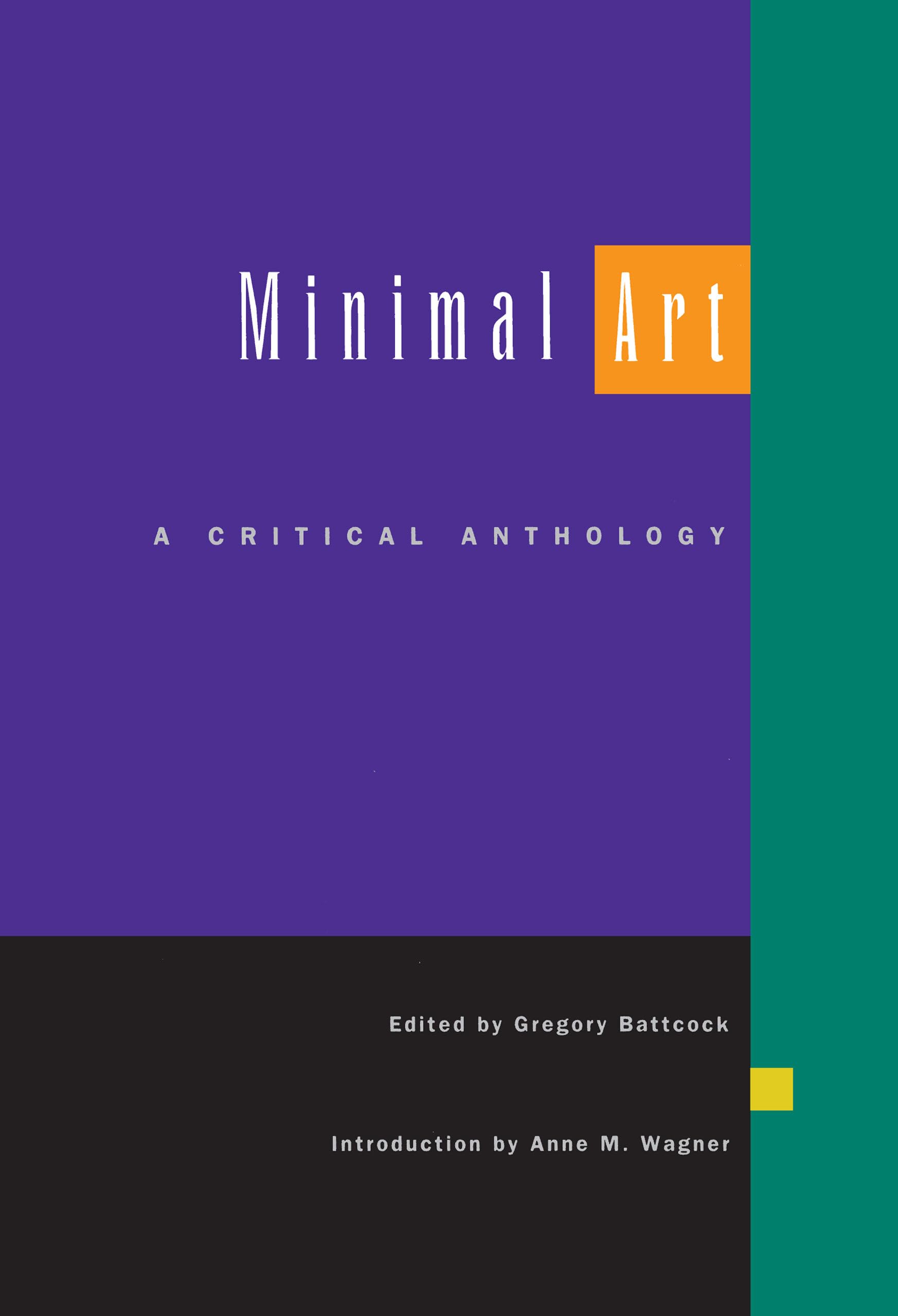 Minimal Art: A Critical Anthology,Used