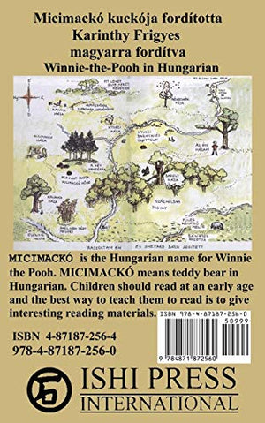 Micimacko Forditotta Karinthy Frigyes Winniethepooh Translated Into Hungarian (Hungarian Edition)