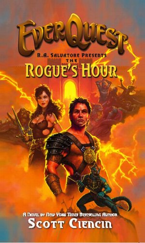 The Rogue'S Hour (Everquest)