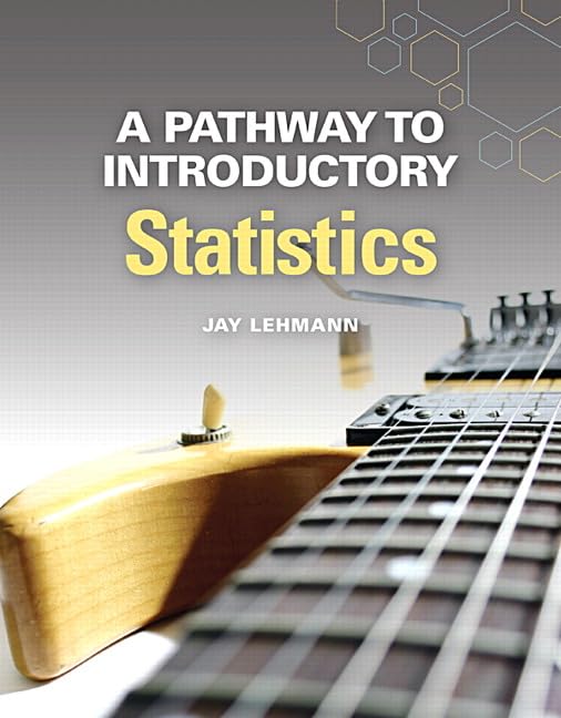 A Pathway to Introductory Statistics (Pathways Model for Math),Used