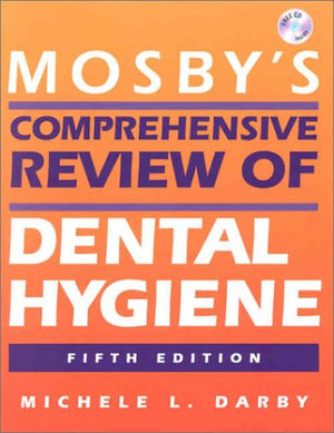 Mosby's Comprehensive Review of Dental Hygiene,Used