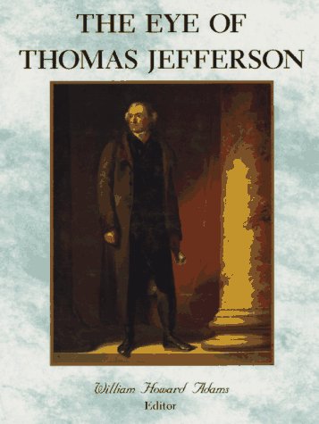 The Eye of Thomas Jefferson: Exhibition,Used