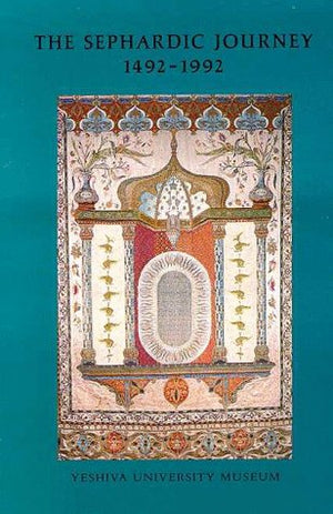 The Sephardic Journey, 14921992,Used