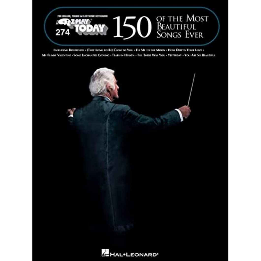 One Hundred Fifty of the Most Beautiful Songs Ever: EZ Play Today Volume 274 (Ez Play Today, 274),Used