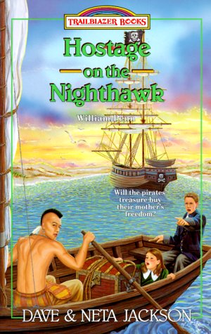 Hostage on the Nighthawk: William Penn,New