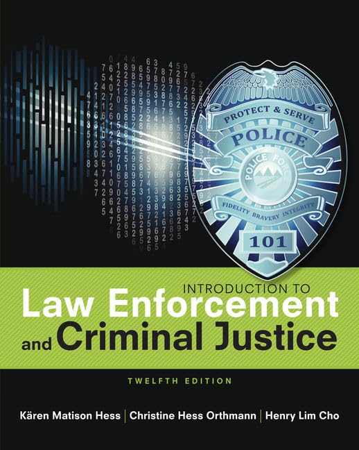 Introduction To Law Enforcement And Criminal Justice,New