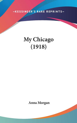 My Chicago (1918),New