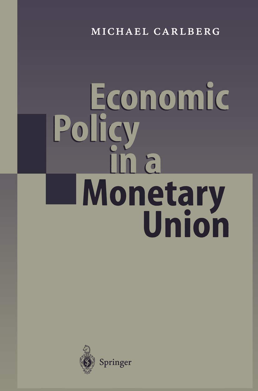 Economic Policy in a Monetary Union,Used