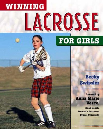 Winning Lacrosse for Girls (Winning Sports for Girls),Used