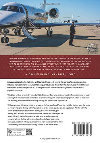 An Introduction to Celebrity Protection and Touring: A Guide to Mastering the Business of Vip Security,Used