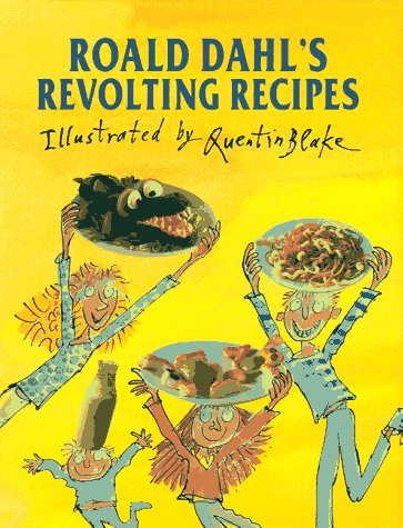 Roald Dahl'S Revolting Recipes-used