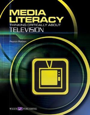 Media Literacy: Thinking Critically About Television,Used