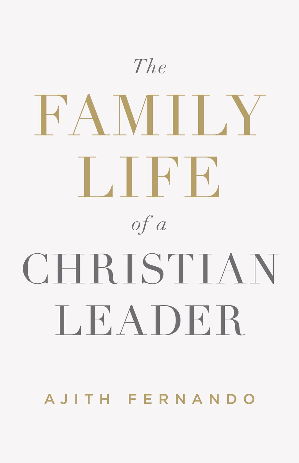 The Family Life of a Christian Leader,Used