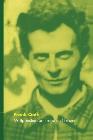 Wittgenstein on Freud and Frazer,Used