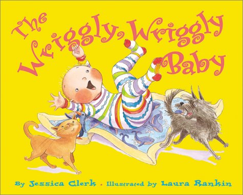 Wriggly, Wriggly Baby,Used