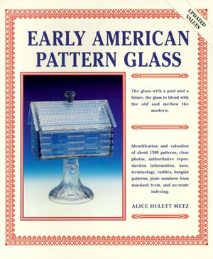 Early American Pattern Glass,Used