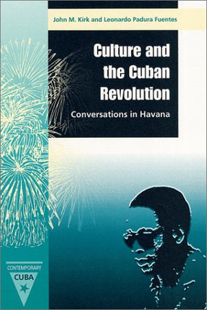 Culture And The Cuban Revolution (Contemporary Cuba),Used