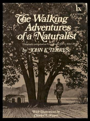 The Walking Adventures Of A Naturalist,Used