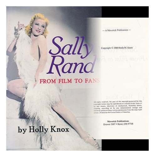 Sally Rand: From Film To Fans
