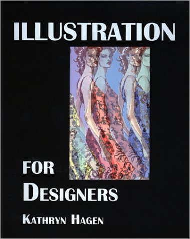 Illustration For Designers  Second Edition,New