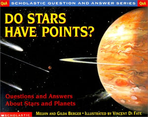 Do Stars Have Points? Questions And Answers About Stars And Planets (Turtleback School & Library Binding Edition),Used