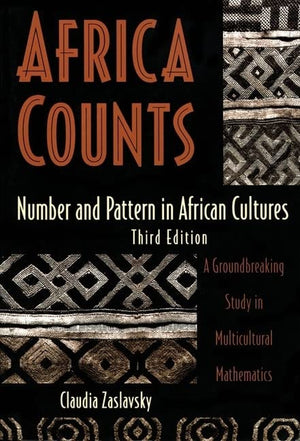 Africa Counts: Number and Pattern in African Cultures,Used