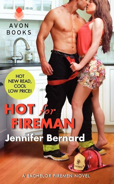 Hot for Fireman: A Bachelor Firemen Novel (Bachelor Firemen of San Gabriel, 2),Used