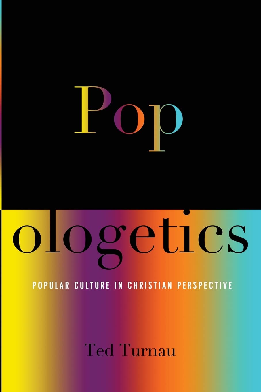 Popologetics: Popular Culture In Christian Perspective,Used