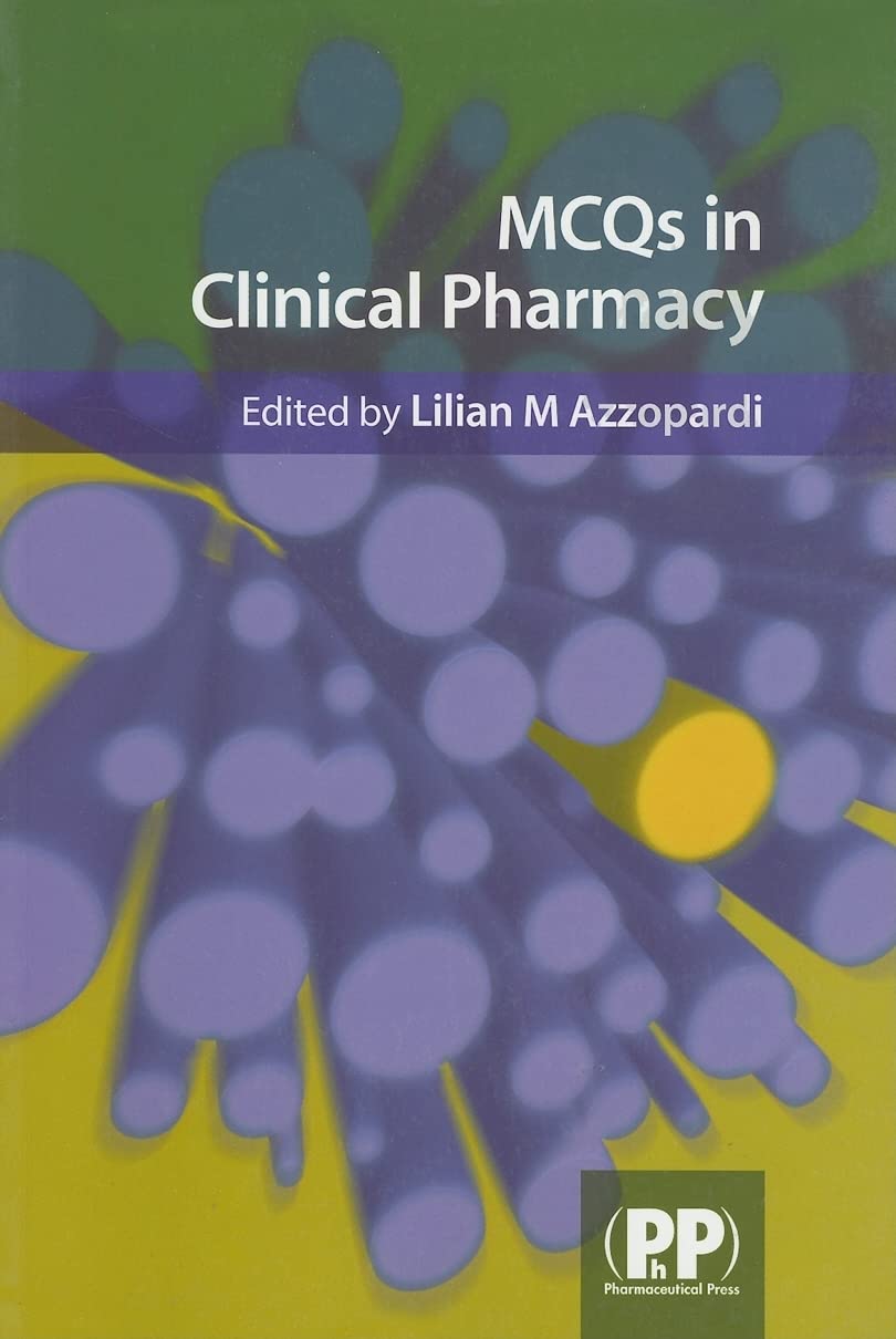 MCQs in Clinical Pharmacy,Used