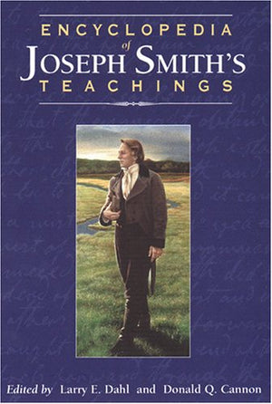 Encyclopedia of Joseph Smith's Teachings,Used