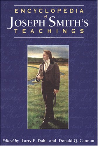 Encyclopedia of Joseph Smith's Teachings,Used