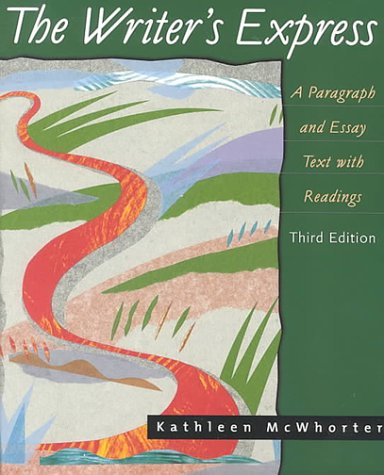 The Writer's Express: A Paragraph and Essay Text With Readings,Used