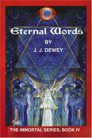 Eternal Words (The Immortal Series, Book Iv),New