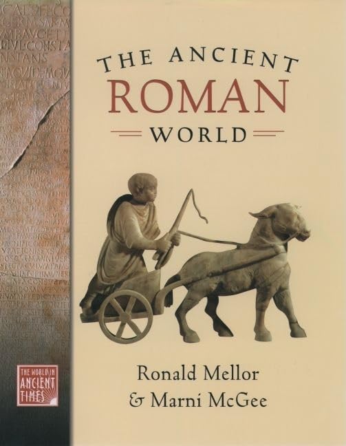 The Ancient Roman World (The ^AWorld in Ancient Times),Used