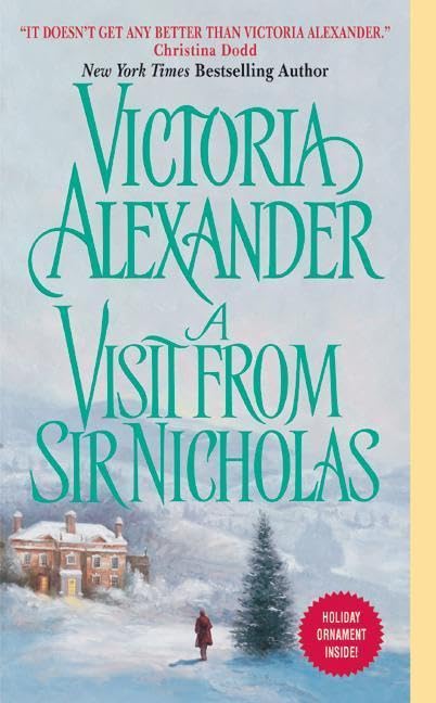 A Visit From Sir Nicholas (Effington Family & Friends, 11)
